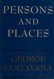Cover of: Persons and places by George Santayana