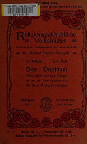 Cover of: Das Papsttum: seine Idee und ihre Träger