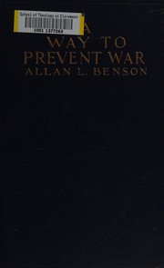 Cover of: A way to prevent war