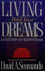 Cover of: Living with your dreams