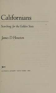 Cover of: Californians: searching for the Golden State