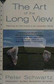 Cover of: The art of the long view by Peter Schwartz