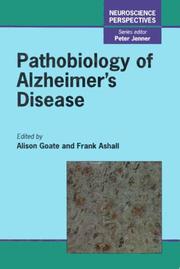 Cover of: Pathobiology of Alzheimer's Disease (Neuroscience Perspectives)