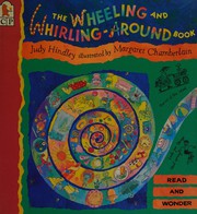 Cover of: The wheeling and whirling-around book