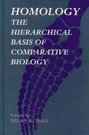 Cover of: Homology: the hierarchical basis of comparative biology
