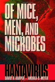Cover of: Of Mice, Men, and Microbes: Hantavirus
