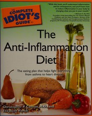 Cover of: The complete idiot's guide to anti-inflammation diet by Christopher P. Cannon