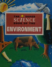 Cover of: The super science book of the environment