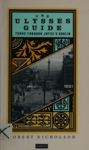 Cover of: The Ulysses guide: tours through Joyce's Dublin