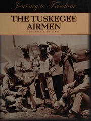 Cover of: The Tuskegee airmen