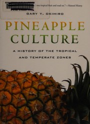 Cover of: Pineapple culture by Gary Y. Okihiro