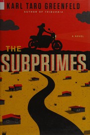 Cover of: The subprimes: a novel