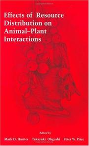 Cover of: Effects of resource distribution on animal-plant interactions