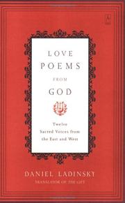 Cover of: Love Poems from God: Twelve Sacred Voices from the East and West