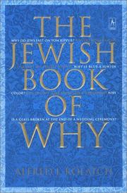 Cover of: The Jewish book of why by Alfred J. Kolatch