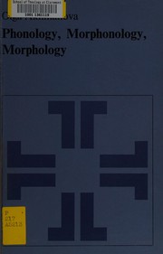 Phonology, morphonology, morphology by O. S. Akhmanova