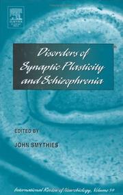Cover of: Disorders of Synaptic Plasticity and Schizophrenia, Volume 59 (International Review of Neurobiology)