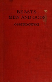 Cover of: Beasts, men and gods