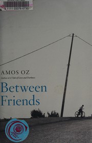 Ben ḥaverim by Amos Oz