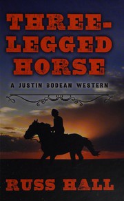 Cover of: Three-legged horse