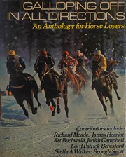 Cover of: Galloping Off in All Directions: An Anthology for Horse Lovers