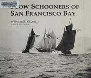 Cover of: Scow schooners of San Francisco Bay