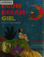 Drum dream girl by Margarita Engle