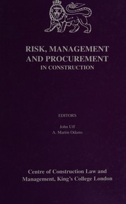 Cover of: Risk, Management and Procurement in Construction by 