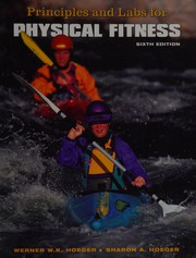 Cover of: Principles and labs for physical fitness