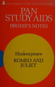 Cover of: Brodie's Notes on William Shakespeare's Romeo and Juliet (Pan Revision Aids)