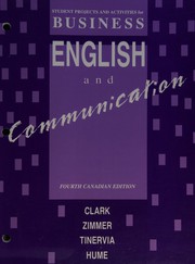 Cover of: Student projects and activities for Business English and communication, fourth Canadian edition