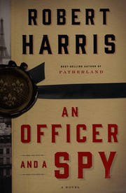 Cover of: An officer and a spy by Robert Harris