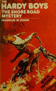 The Shore Road Mystery by Franklin W. Dixon