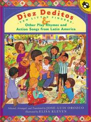 Cover of: Diez Deditos and Other Play Rhymes and Action Songs from Latin America by Jose-Luis Orozco, Elisa Kleven