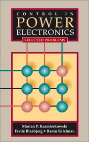 Cover of: Control in Power Electronics: Selected Problems (Academic Press Series in Engineering) (Academic Press Series in Engineering)