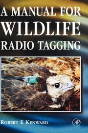 A manual for wildlife radio tagging