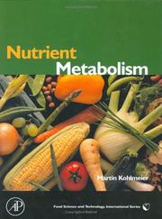 Nutrient Metabolism (Food Science and Technology International) (Food Science and Technology) by Martin Kohlmeier