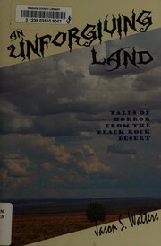 An unforgiving land by Jason S. Walters