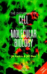 The dictionary of cell and molecular biology