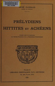 Cover of: Prélydiens, Hittites et Achéens.