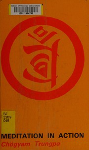 Cover of: Meditation in action. by Chögyam Trungpa