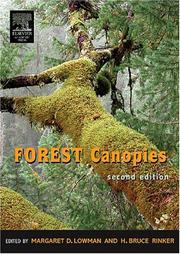 Cover of: Forest Canopies, Second Edition by Margaret D. Lowman, H. Bruce Rinker