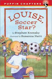 Cover of: Louise, Soccer Star? by Stephen Krensky