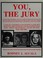 Cover of: You, the jury