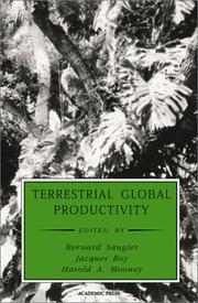 Cover of: Terrestrial Global Productivity (A Volume in the Physiological Ecology Series) (Physiological Ecology)