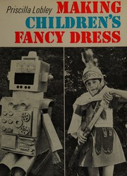 Cover of: Making children's fancy dress.
