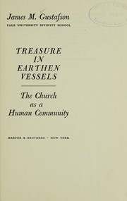 Cover of: Treasure in earthen vessels: the church as a human community.