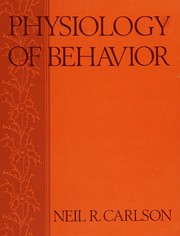 Cover of: Physiology of behavior by Neil R. Carlson