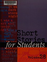 Cover of: Short stories for students: presenting analysis, context, and criticism on commonly studied short stories