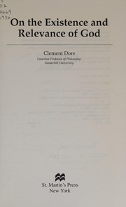 Cover of: On the existence and relevance of God by Clement Dore